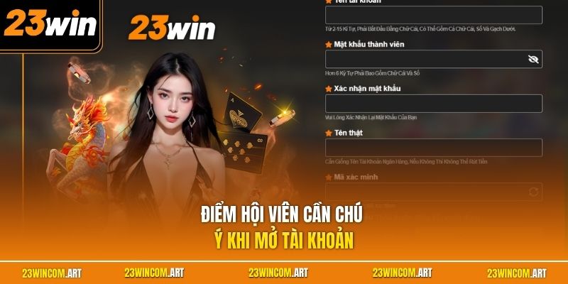 Điểm hội viên cần chú ý khi mở tài khoản